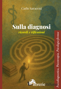 SULLA DIAGNOSI. RICORDI E RIFLESSIONI