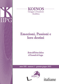 KOINOS. GRUPPO E FUNZIONE ANALITICA (2025). VOL. 1: EMOZIONI, PASSIONI E LORO DE
