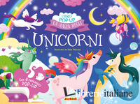 MAGIA DEGLI UNICORNI. EDIZ. A COLORI (LA)