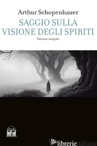 SAGGIO SULLA VISIONE DEGLI SPIRITI