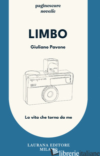 LIMBO. LA VITA CHE TORNA DA ME