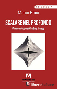 SCALARE NEL PROFONDO