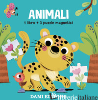 ANIMALI. LIBRI CON PUZZLE MAGNETICI. EDIZ. A COLORI. CON 3 PUZZLE