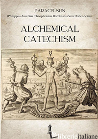 ALCHEMICAL CATECHISM