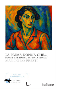 PRIMA DONNA CHE... (LA)