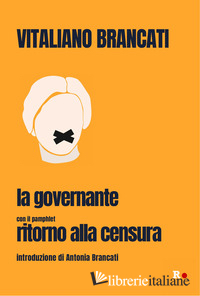 GOVERNANTE. CON IL PAMPHLET «RITORNO ALLA CENSURA» (LA)