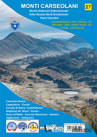 MONTI CARSEOLANI. MONTI SIMBRUINI SETTENTRIONALI. VALLE ROVETO NORD OCCIDENTALE.