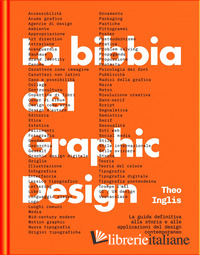 BIBBIA DEL GRAPHIC DESIGN (LA)