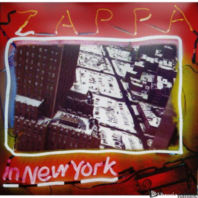 ZAPPA IN NEW YORK 40TH ANNIVERSARY