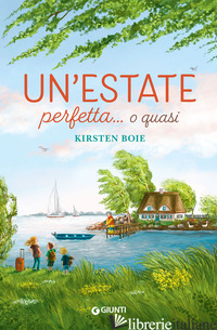 ESTATE PERFETTA... O QUASI (UN')