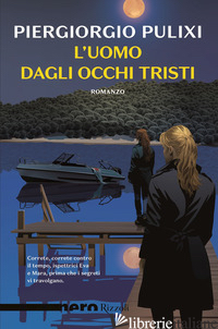 UOMO DAGLI OCCHI TRISTI (L')