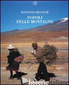 POPOLI DELLE MONTAGNE. EDIZ. ILLUSTRATA (I)