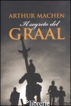 SEGRETO DEL GRAAL (IL)