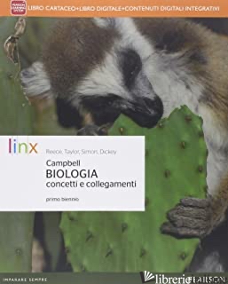 BIOLOGIA CONCETTI E COLLEGAMENTI. PER LE SCUOLE SUPERIORI. CON E-BOOK. CON ESPAN