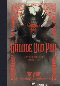 GRANDE DIO PAN. EDIZ. A COLORI (IL)