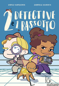 2 DETECTIVE E 1 BASSOTTO