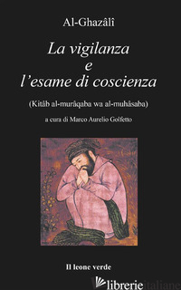 VIGILANZA E L'ESAME DI COSCIENZA (LA)