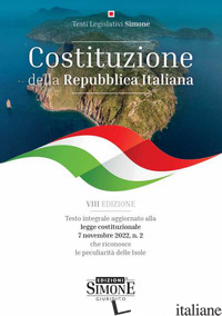 COSTITUZIONE DELLA REPUBBLICA ITALIANA. TESTO INTEGRALE AGGIORNATO ALLA LEGGE CO