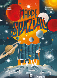 MAPPE SPAZIALI. EDIZ. A COLORI