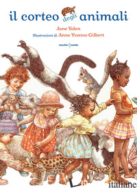 CORTEO DEGLI ANIMALI. EDIZ. A COLORI (IL)