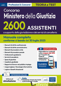 CONCORSO 2600 ASSISTENTI A SUPPORTO DELLA GIURISDIZIONE E DEI SERVIZI DI CANCELL