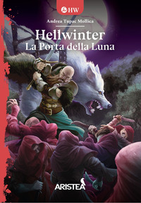 HELLWINTER VOL. 1 - LA PORTA DELLA LUNA di 