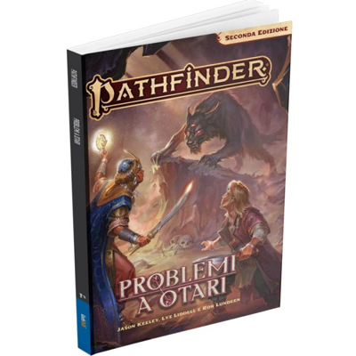 PATHFINDER 2E - PROBLEMI A OTARI di 