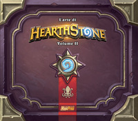 ARTE DI HEARTHSTONE (L'). VOL. 2: L' ANNO DEL KRAKEN di 
