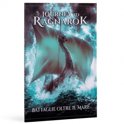 JOURNEY TO RAGNAROK. BATTAGLIE OLTRE IL MARE di PAROLI M. (CUR.)