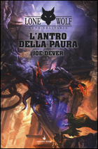 ANTRO DELLA PAURA. LUPO SOLITARIO. SERIE MAGNAKAI (L'). VOL. 9 di DEVER JOE; STANCHI A. (CUR.)