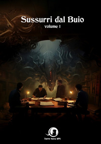SULLE TRACCE DI CTHULHU - SUSSURRI DAL BUIO VOL. 1 di 