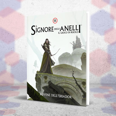 IL SIGNORE DEGLI ANELLI GDR - ROVINE DELL'ERIADOR di 
