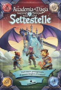 ACCADEMIA DI MAGIA - SETTESTELLE di 