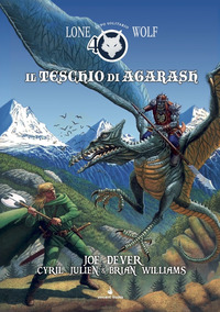 LUPO SOLITARIO - IL TESCHIO DI AGARASH - EDIZIONE QUARANTENNALE di 