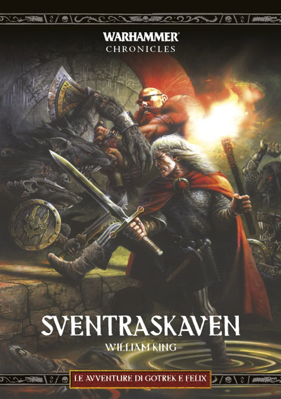 WARHAMMER CHRONICLES - SVENTRASKAVEN di 