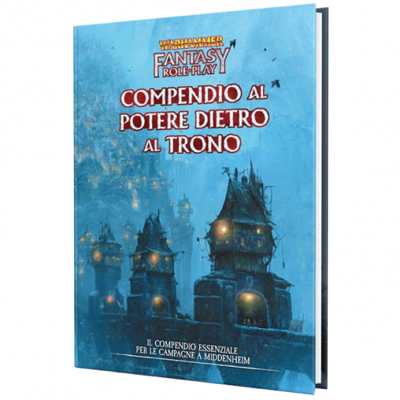 WARHAMMER FRPG - IL NEMICO DENTRO 3 - COMPENDIO AL POTERE DIETRO AL TRONO di 