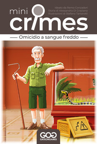 OMICIDIO A SANGUE FREDDO. MINI CRIMES di CONZADORI REMO; DI GRAZIANO ALESSANDRA; GIOVE C. (CUR.)