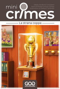 STRANA COPPA. MINI CRIMES (LA) di CONZADORI REMO; ROSSO CINQUE GAMES; GIOVE C. (CUR.)