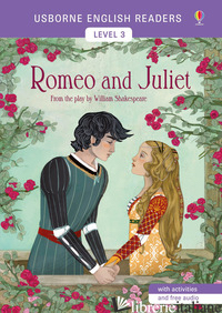 ROMEO AND JULIET. FROM THE PLAY BY WILLIAM SHAKESPEARE - MACKINNON MAIRI