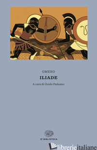 ILIADE. TESTO GRECO A FRONTE - OMERO