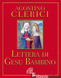 LETTERA DI GESU' BAMBINO - CLERICI AGOSTINO
