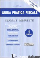 GUIDA PRATICA FISCALE. IMPOSTE INDIRETTE - FRIZZERA B. (CUR.)