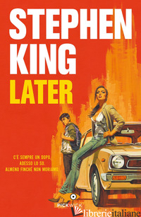 LATER. EDIZ. ITALIANA - KING STEPHEN