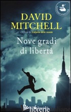 NOVE GRADI DI LIBERTA' - MITCHELL DAVID