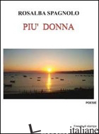 PIU' DONNA - SPAGNOLO ROSALBA