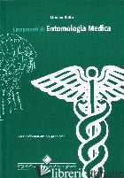 LINEAMENTI DI ENTOMOLOGIA MEDICA - DUTTO MORENO