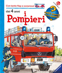 POMPIERI. EDIZ. ILLUSTRATA (I) - REIDER KATJA; METZGER WOLFGANG