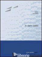 DELTA VELATA (LA) - MONTANI OSCAR