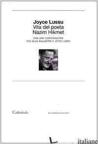 VITA DEL POETA NAZIM HIKMET - LUSSU JOYCE