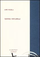 TEATRO NATURALE - FEDELI IVAN